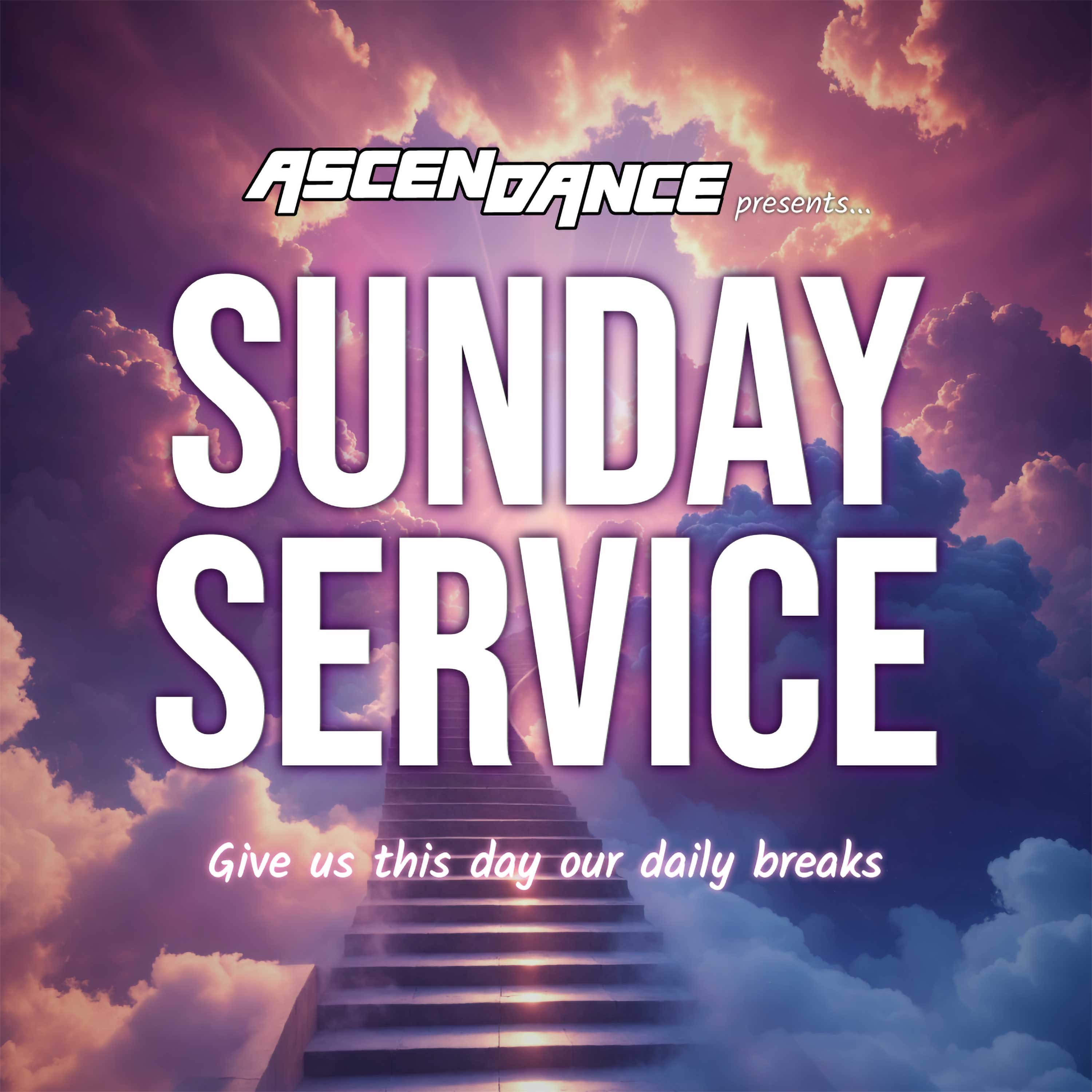 Sunday Service Vol. 2 / Progressive Breaks Raid Train // Atmospherix (August 9, 2026)